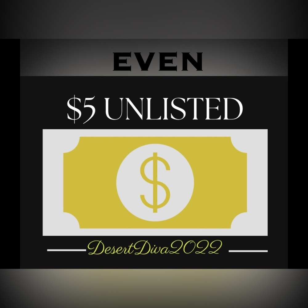 $5 (Even #) UNLISTED ITEMS for LIVE! Show
